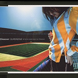 Ｃｈｅｓｏｏｎ「ＳＵＰＥＲＳＴＡＲ」