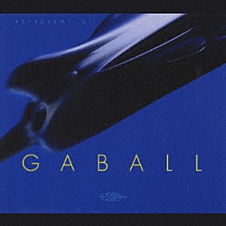 ＧＡＢＡＬＬ「ＲＥＰＲＥＳＥＮＴ＿０１」
