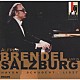 アルフレッド・ブレンデル「ライヴ・イン・ザルツブルク」