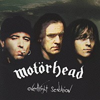 モーターヘッド「 オーヴァーナイト・センセーション」