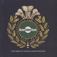 オーシャン・カラー・シーン「 ザ・ベスト・オブ　ソングス・フォー・ザ・フロント・ロウ」