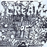 クリーム「 クリームの素晴らしき世界」