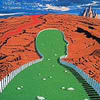 鳥山雄司「 ディープ・シティー・トラベラー」