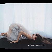 ｌｉｌ’ｖｉｖ「 ＭＡＲＲＹ　ＭＥ？」