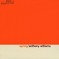 トニー・ウィリアムス「 スプリング」