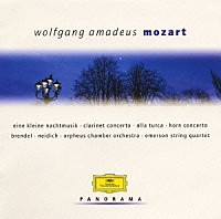 モーツァルト「 モーツァルト：アイネ・クライネ・ナハトムジーク｜弦楽四重奏曲第１７番「狩り」｜クラリネット協奏曲　他」