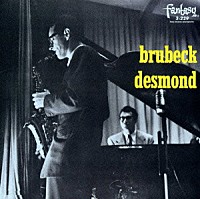 ザ・デイヴ・ブルーベック・カルテット「 ブルーベック～デスモンド＋８」