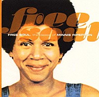 ミニー・リパートン「 フリー・ソウル　クラシック・オブ・ミニー・リパートン」