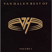 ヴァン・ヘイレン「 グレイテスト・ヒッツ」