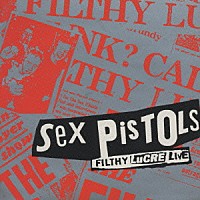 セックス・ピストルズ「 勝手に来やがれ」