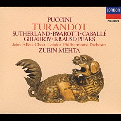 ズービン・メータ ジョン・オールディス「プッチーニ：歌劇「トゥーランドット」全曲」