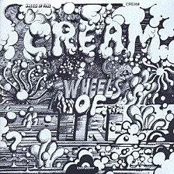 クリーム「クリームの素晴らしき世界」