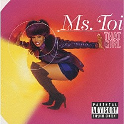 ミス・トーイ「ザット・ガール」