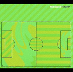 ニック・ウッド「パッション」