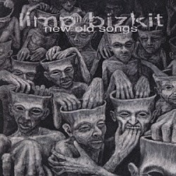 リンプ・ビズキット「ニュー・オールド・ソングス」