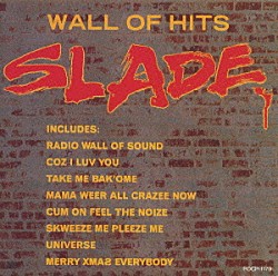 スレイド「ウォール・オブ・ヒッツ～ベスト・オブ・スレイド」