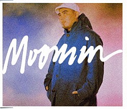 ＭＯＯＭＩＮ「キミを想う夜」