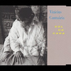 ヴィニシウス・カントゥアリア「Ｓｏｌ　Ｎａ　Ｃａｒａ」