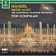 トン・コープマン アムステルダム・バロック管弦楽団「ヘンデル：水上の音楽」