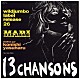 夏木マリ「１３シャンソンズ」