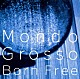 ＭＯＮＤＯ　ＧＲＯＳＳＯ「ボーンフリー」