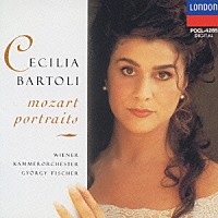 チェチーリア・バルトリ「 モーツァルトのヒロインたち」