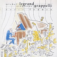 ミシェル・ルグラン＆ステファン・グラッペリ「 バラ色の人生」