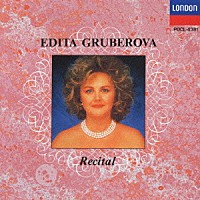 エディタ・グルベローヴァ「 グルベローヴァ・リサイタル」