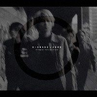Ｄ－ＳＨＡＤＥ「 ＺＥＲＯ～Ｓｉｎｇｌｅ　Ｃｏｌｌｅｃｔｉｏｎ」