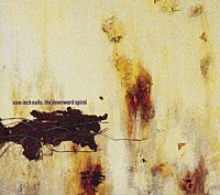 ナイン・インチ・ネイルズ「 ザ・ダウンワード・スパイラル」