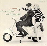 ソニー・クリス「 ゴー・マン」