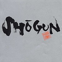 ＳＨＯＧＵＮ「 ＳＨＯ［￣］ＧＵＮ」