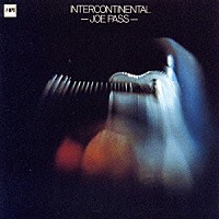 ジョー・パス「 インターコンチネンタル」