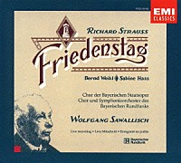 リヒャルト・シュトラウス「 歌劇「平和の日」」