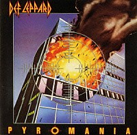 デフ・レパード「 炎のターゲット」