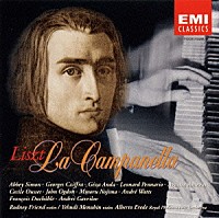 リスト「 １１人の名ピアニストによるリスト「ラ・カンパネッラ」」