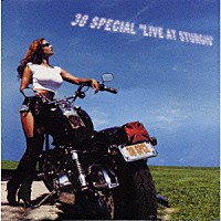 ３８スペシャル「 ライヴ！！」