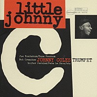 ジョニー・コールズ「 リトル・ジョニ－・Ｃ」