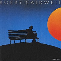 ボビー・コールドウェル 「イヴニング・スキャンダル」