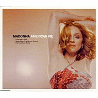 マドンナ 「アメリカン・パイ」