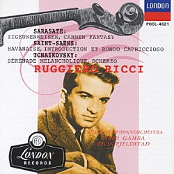 ルッジェーロ・リッチ ロンドン交響楽団 ピエロ・ガンバ エイヴィン・フィエルスタート「サラサーテ：ツィゴイネルワイゼン、他」