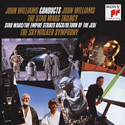 ジョン・ウィリアムズ スカイウォーカー・シンフォニー・オーケストラ「ベスト・オブ・スター・ウォーズ　「スター・ウォーズ」「帝国の逆襲」「ジェダイの復讐」」