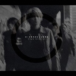 Ｄ－ＳＨＡＤＥ「ＺＥＲＯ～Ｓｉｎｇｌｅ　Ｃｏｌｌｅｃｔｉｏｎ」