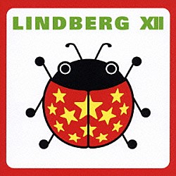 ＬＩＮＤＢＥＲＧ「ＬＩＮＤＢＥＲＧ　ⅩⅡ」