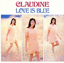 クロディーヌ・ロンジェ「恋は水色」