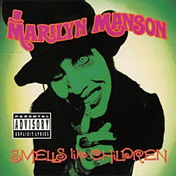 マリリン・マンソン「スメルズ・ライク・チルドレン」