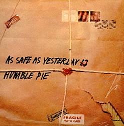 ハンブル・パイ「アズ・セイフ・アズ・イエスタデイ・イズ＋２」