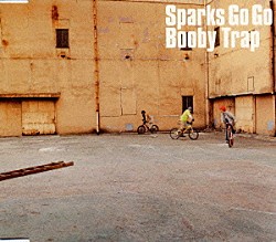 ＳＰＡＲＫＳ　ＧＯ　ＧＯ「Ｂｏｏｂｙ　Ｔｒａｐ」