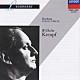 ヴィルヘルム・ケンプ「ブラームス：ピアノ小品集」