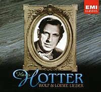 ハンス・ホッター「 ヴォルフ＆レーヴェ歌曲集」